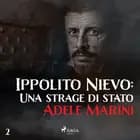 Ippolito Nievo: Una strage di stato