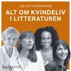 Alt om kvindeliv i litteraturen - Del 2