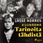 Kuunaama – Tarinoita tähdistä af Lasse Norres