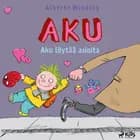 Aku 2 - Aku löytää asioita af Alberte Winding og Claus Bigum