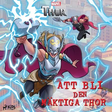 Att bli den mäktiga Thor af Marvel