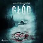 Głód af Marcin Majchrzak