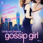 Gossip Girl, Tome 2 af Cecily von Ziegesar