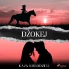 Dżokej af Gaja Kołodziej