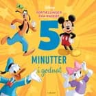 Fem minutter i godnat - Fortællinger fra Andeby af Disney