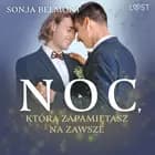 Noc, którą zapamiętasz na zawsze - gejowskie opowiadanie erotyczne af Sonja Belmont
