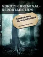 Skuddrama på Majorstuen