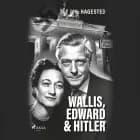 Wallis, Edward & Hitler