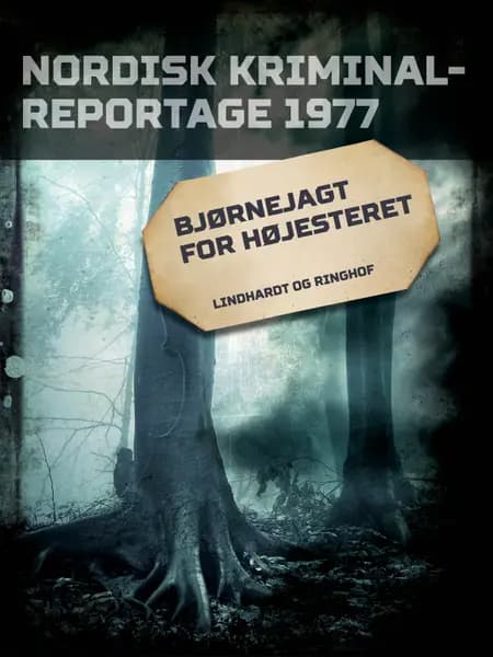 Bjørnejagt for højesteret 