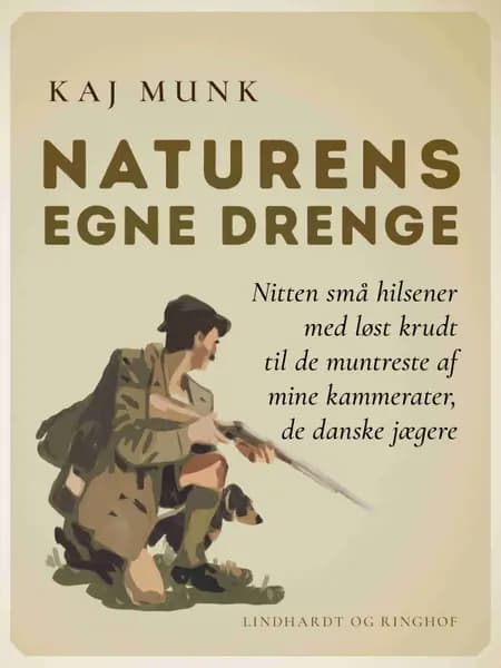 Naturens egne drenge af Kaj Munk-Skolen