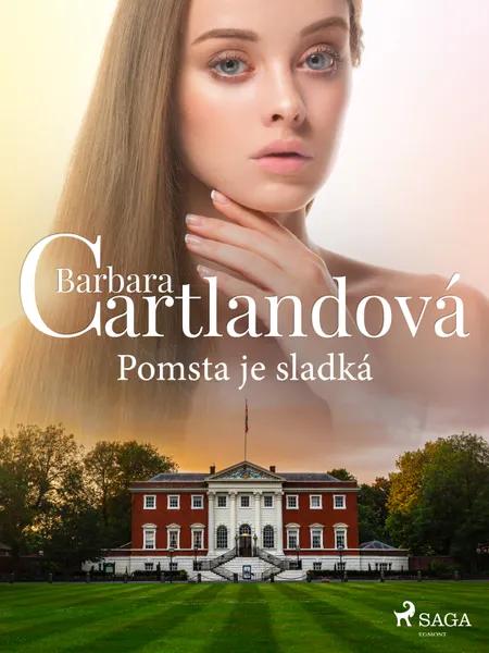 Pomsta je sladká af Barbara Cartlandová