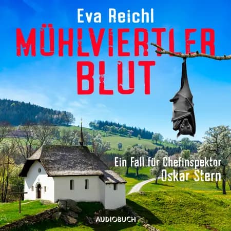 Mühlviertler Blut af Eva Reichl