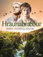 Hraunabræður af Árni Þorkelsson