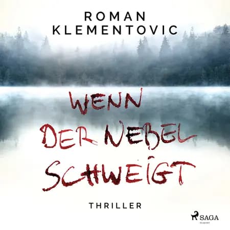 Wenn der Nebel schweigt af Roman Klementovic