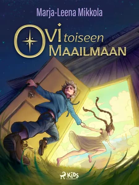 Ovi toiseen maailmaan af Marja-Leena Mikkola