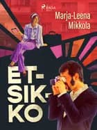 Etsikko af Marja-Leena Mikkola