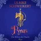 Die Erben der Nacht 3 - Pyras