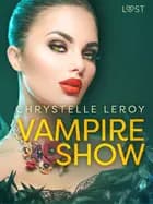 Vampire show - Une nouvelle érotique