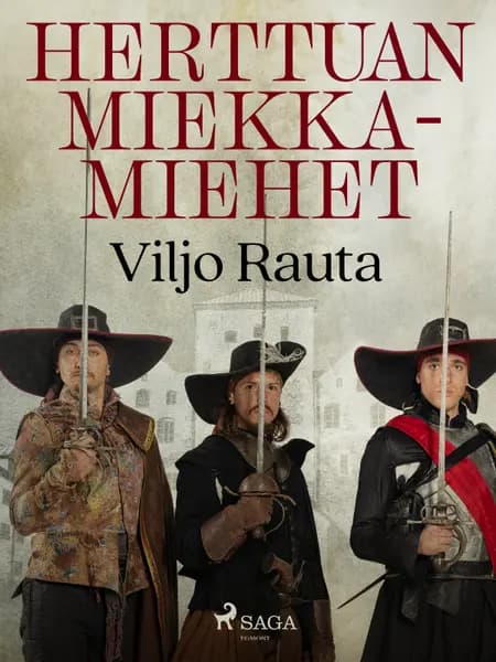 Herttuan miekkamiehet af Viljo Rauta