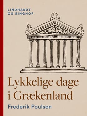 Lykkelige dage i Grækenland af Frederik Poulsen