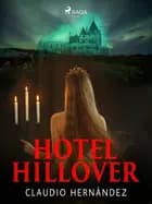 Hotel Hillover af Claudio Hernandez