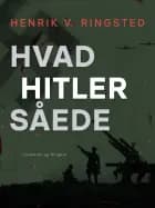 Hvad Hitler såede af Henrik V. Ringsted