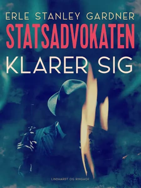 Statsadvokaten klarer sig af Erle Stanley Gardner