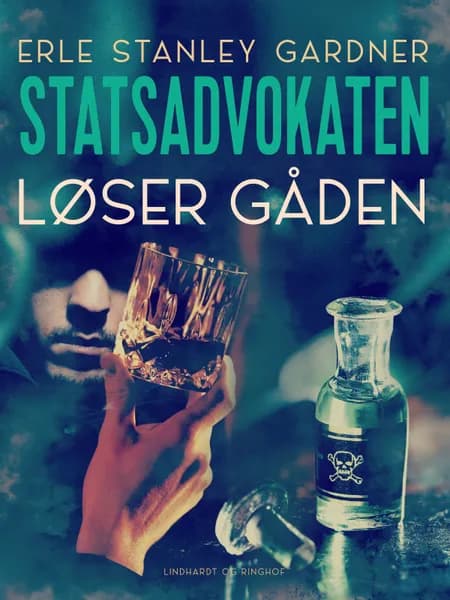 Statsadvokaten løser gåden af Erle Stanley Gardner