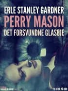 Perry Mason: Det forsvundne glasøje