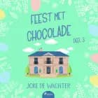 Feest met chocolade - deel 3