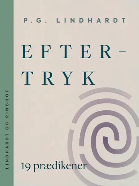 Eftertryk. 19 prædikener af P.G. Lindhardt