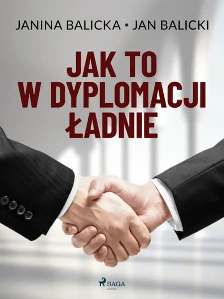 Jak to w dyplomacji ładnie af Jan Balicki
