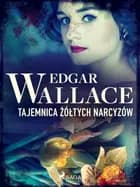 Tajemnica żółtych narcyzów