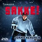 Tsemppiä, Sakke! af Jorma Nenonen