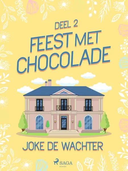 Feest met chocolade - deel 2 af Joke De Wachter