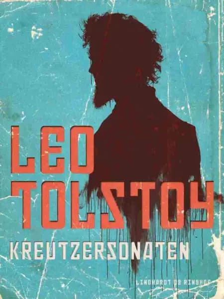 Kreutzersonaten af Lev Tolstoj