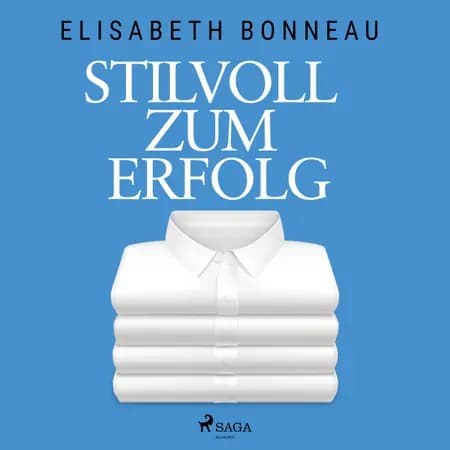 Stilvoll zum Erfolg af Elisabeth Bonneau