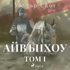 Айвънхоу I