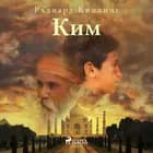 Ким af Ръдиард Киплинг