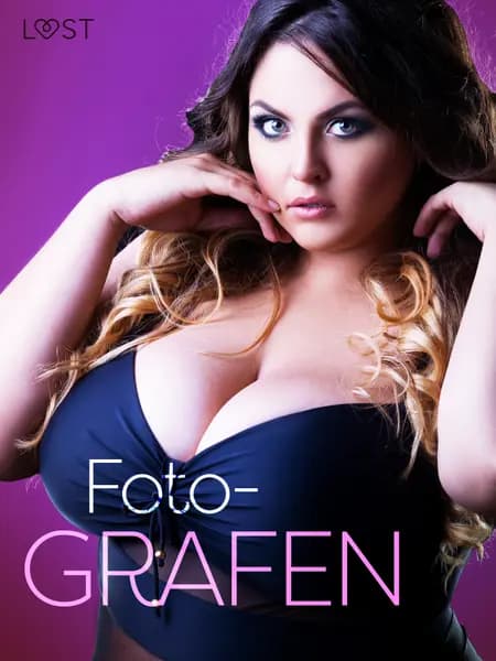 Fotografen - erotisk novellesamling af Lotusblomst