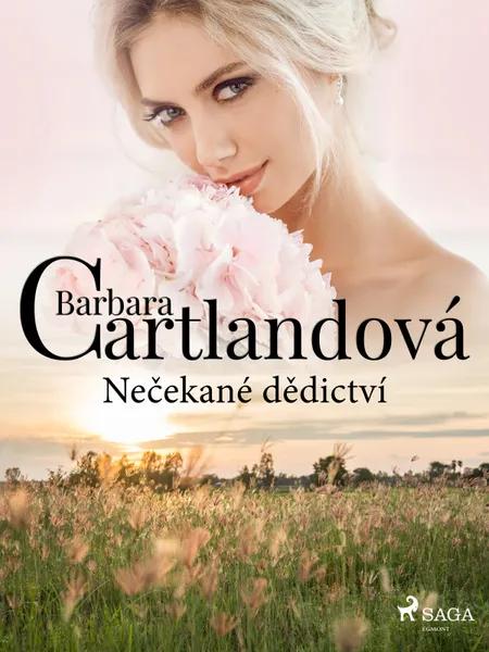 Nečekané dědictví af Barbara Cartlandová