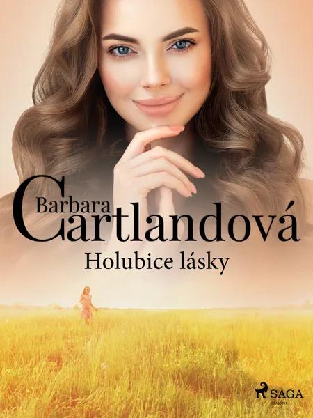 Holubice lásky af Barbara Cartlandová