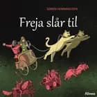 Freja slår til