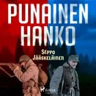 Punainen Hanko af Seppo Jääskeläinen
