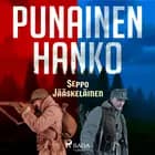 Punainen Hanko af Seppo Jääskeläinen