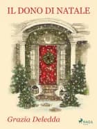 Il dono di Natale af Grazia Deledda