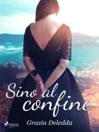 Sino al confine