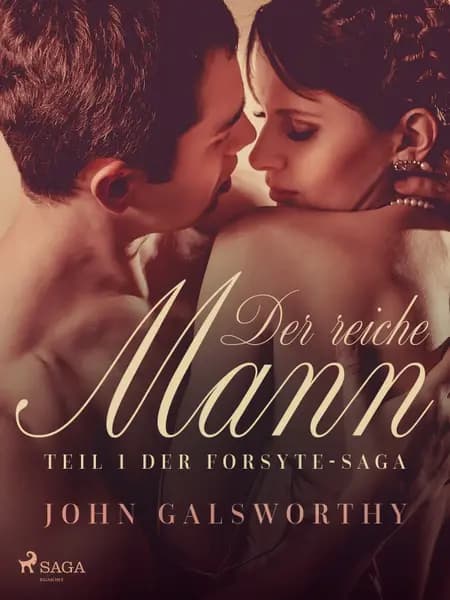 Der reiche Mann af John Galsworthy