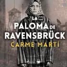 La paloma de Ravensbrück