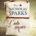 Cada suspiro af Nicholas Sparks